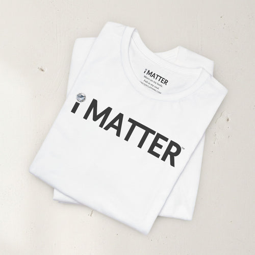 I MATTER™ Core White Tee