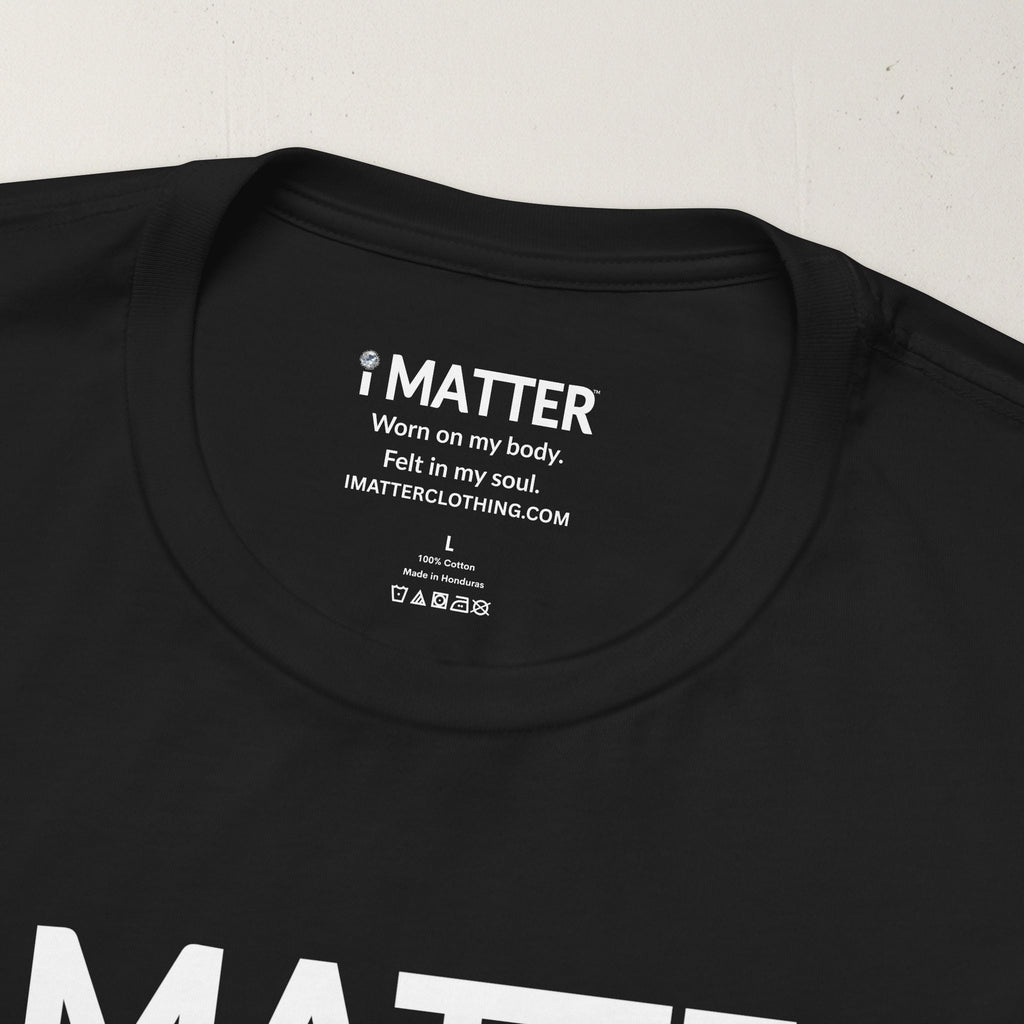 I MATTER™ Core Black Tee