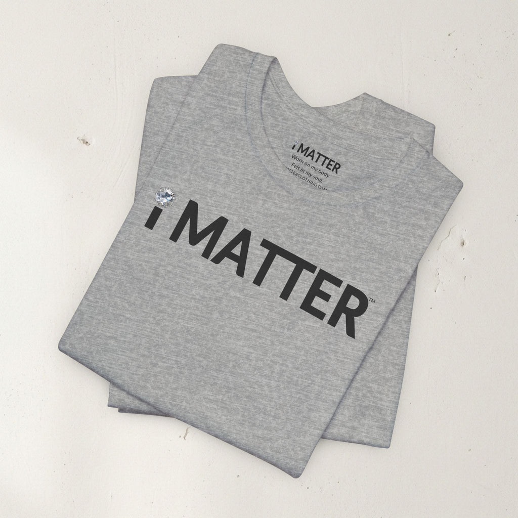 I MATTER™ Core Grey Tee