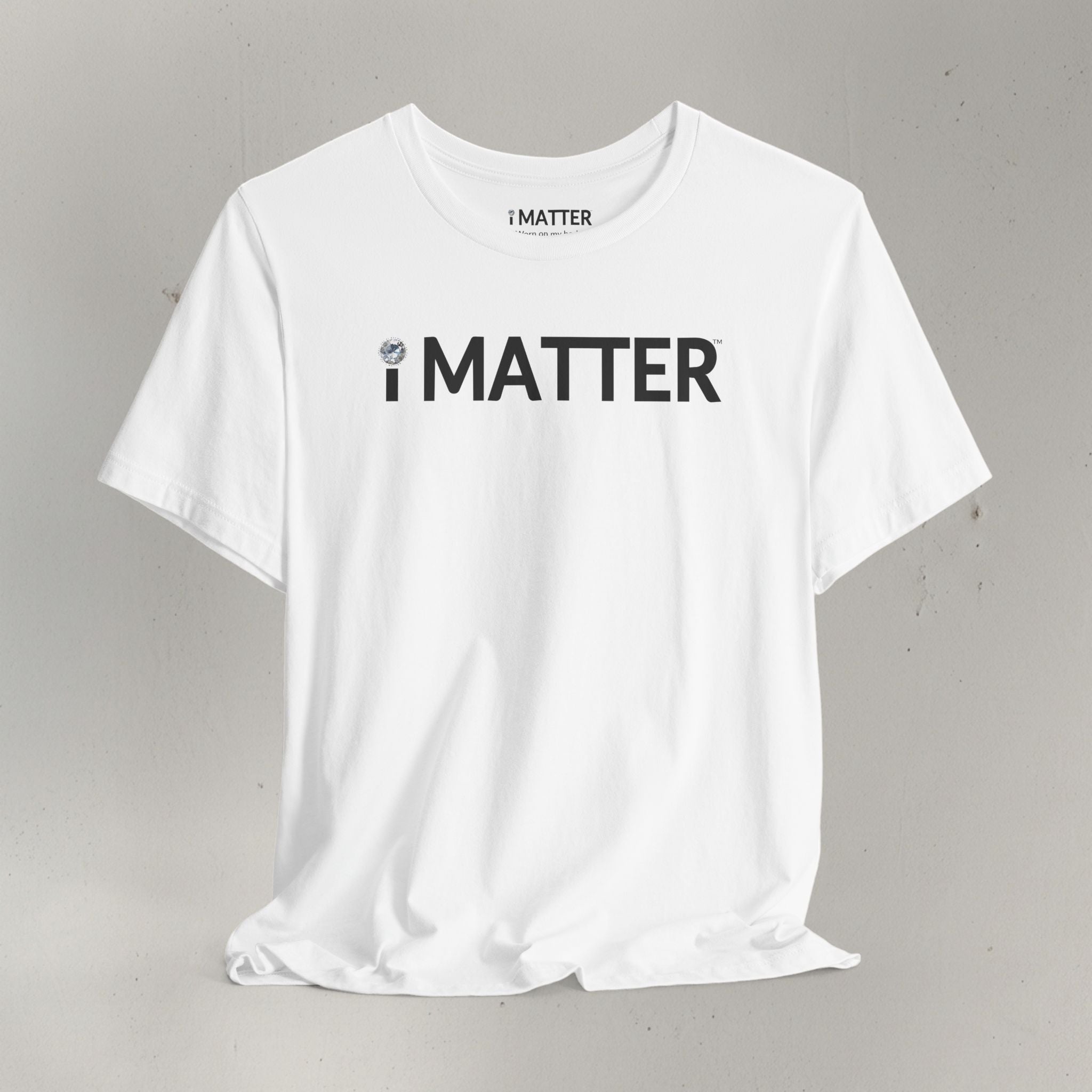 I MATTER™ Core White Tee